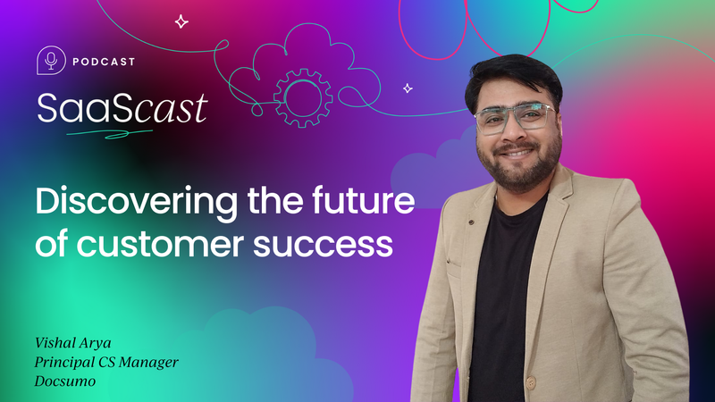 SaaScast: Discovering the future of customer success